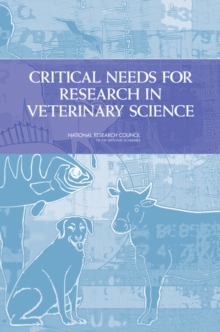 Critical Needs for Research in Veterinary Science