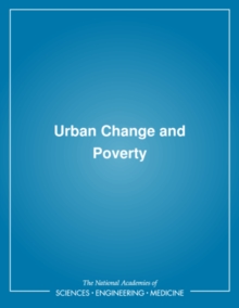 Urban Change and Poverty