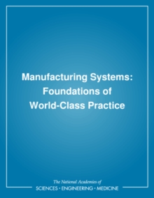 Manufacturing Systems : Foundations of World-Class Practice