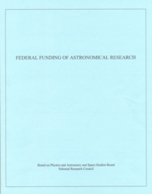 Federal Funding of Astronomical Research