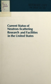 Current Status of Neutron-Scattering Research and Facilities in the United States