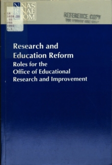 Research and Education Reform : Roles for the Office of Educational Research and Improvement