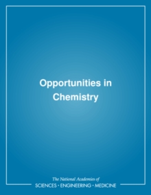 Opportunities in Chemistry