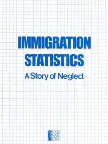 Immigration Statistics : A Story of Neglect