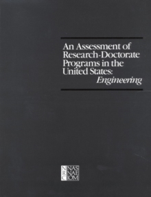 An Assessment of Research-Doctorate Programs in the United States : Engineering