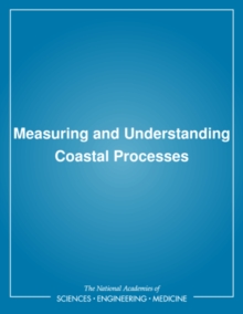 Measuring and Understanding Coastal Processes