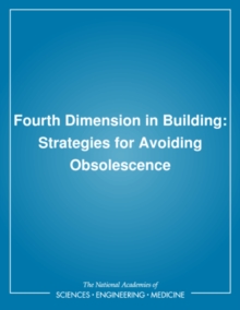 Fourth Dimension in Building : Strategies for Avoiding Obsolescence