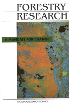 Forestry Research : A Mandate for Change