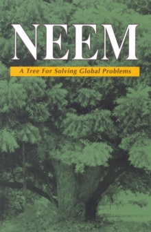 Neem : A Tree for Solving Global Problems