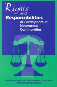 Rights and Responsibilities of Participants in Networked Communities