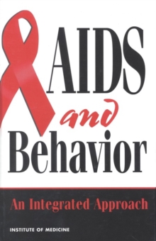 AIDS and Behavior : An Integrated Approach