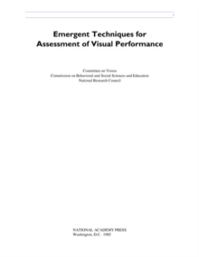 Emergent Techniques for Assessment of Visual Performance