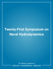 Twenty-First Symposium on Naval Hydrodynamics