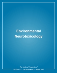 Environmental Neurotoxicology