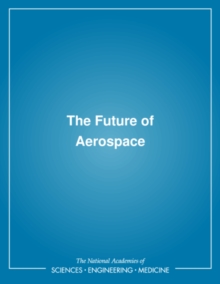 The Future of Aerospace