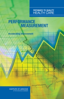 Performance Measurement : Accelerating Improvement