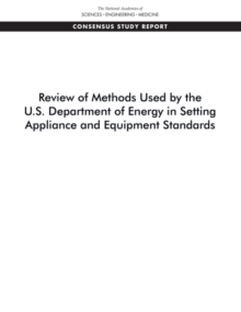 Review of Methods Used by the U.S. Department of Energy in Setting Appliance and Equipment Standards