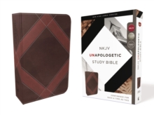 NKJV, Unapologetic Study Bible, Leathersoft, Brown, Red Letter Edition : Confidence for Such a Time As This, Leather / fine binding Book NKJV, Unapologetic Study Bible, Leathersoft, Brown, Red Letter Edition : Confidence for Such a Time As This, Leather / fine binding Book