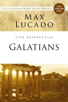 Life Lessons from Galatians, Paperback / softback Book Life Lessons from Galatians, Paperback / softback Book