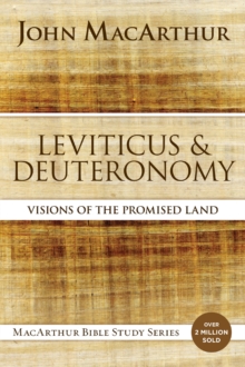 Leviticus and Deuteronomy : Visions of the Promised Land