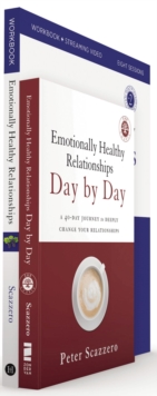 Emotionally Healthy Relationships Expanded Edition Participant's Pack : Discipleship that Deeply Changes Your Relationship with Others