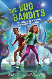 The Bug Bandits : The Museum is Her Home. Her Mission is to Save It.