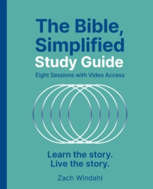 HarperChristian Resources The Bible, Simplified Study Guide Plus Streaming Video , Learn The Story. Live The Story.