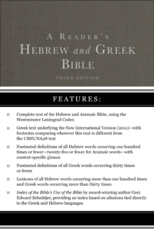 A Reader's Hebrew and Greek Bible : Third Edition