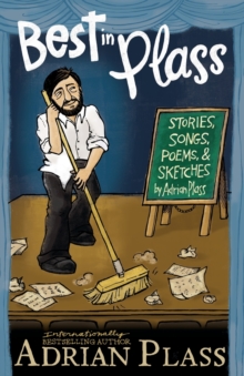 Best in Plass : Stories, Songs, Poems, and Sketches, Paperback Book Best in Plass : Stories, Songs, Poems, and Sketches, Paperback Book