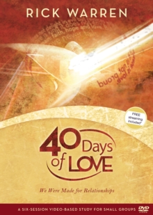 40 Days of Love : We Were Made for Relationships, DVD video Book 40 Days of Love : We Were Made for Relationships, DVD video Book