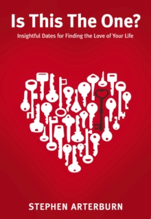 Is This The One? : Insightful Dates for Finding the Love of Your Life