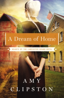 A Dream of Home, Paperback / softback Book A Dream of Home, Paperback / softback Book