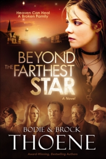 Beyond the Farthest Star : A Novel