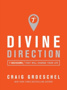 Divine Direction : 7 Decisions That Will Change Your Life, Paperback Book Divine Direction : 7 Decisions That Will Change Your Life, Paperback Book
