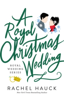 A Royal Christmas Wedding, EPUB eBook A Royal Christmas Wedding, EPUB eBook