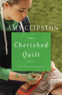 The Cherished Quilt, Paperback / softback Book The Cherished Quilt, Paperback / softback Book