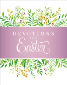 Devotions for Easter, Hardback Book Devotions for Easter, Hardback Book