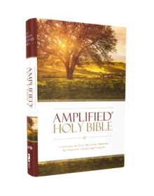 Amplified Holy Bible, Hardcover : Captures the Full Meaning Behind the Original Greek and Hebrew, Hardback Book Amplified Holy Bible, Hardcover : Captures the Full Meaning Behind the Original Greek and Hebrew, Hardback Book