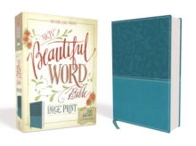 NKJV, Beautiful Word Bible, Large Print, Leathersoft, Teal, Red Letter Edition : 500 Full-Color Illustrated Verses, Leather / fine binding Book NKJV, Beautiful Word Bible, Large Print, Leathersoft, Teal, Red Letter Edition : 500 Full-Color Illustrated Verses, Leather / fine binding Book