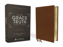 NASB, The Grace and Truth Study Bible, Premium Goatskin Leather, Brown, Premier Collection, Black Letter, 1995 Text, Art Gilded Edges, Comfort Print