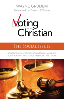 Voting as a Christian: The Social Issues, Paperback Book Voting as a Christian: The Social Issues, Paperback Book