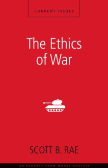 The Ethics of War : A Zondervan Digital Short