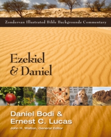 Ezekiel and Daniel