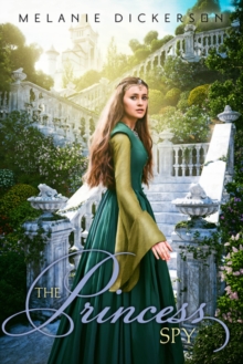 The Princess Spy, Paperback / softback Book The Princess Spy, Paperback / softback Book