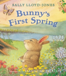 Bunny's First Spring, Hardback Book Bunny's First Spring, Hardback Book
