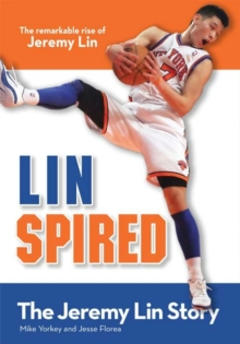 Linspired, Kids Edition : The Jeremy Lin Story