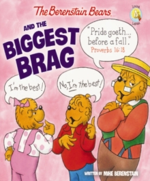 The Berenstain Bears and the Biggest Brag