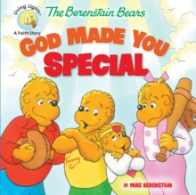 The Berenstain Bears God Made You Special