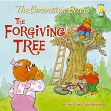 Berenstain Bears and the Forgiving Tree