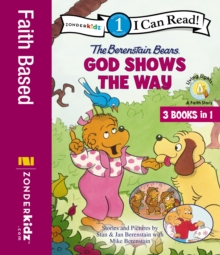 The Berenstain Bears God Shows the Way : Level 1